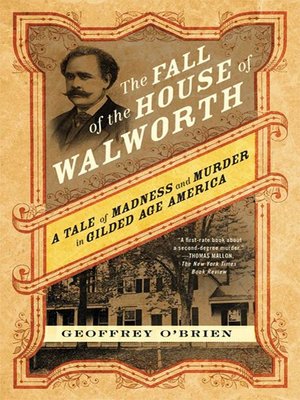 cover image of The Fall of the House of Walworth